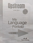 Upstream B1+ Intermediate My Language Portfolio